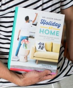 Homewares Holiday At Home- SIGNED Copy- Mr Jason Grant- FREE SHIPPING 9 Homewares Holiday At Home- SIGNED Copy- Mr Jason Grant- FREE SHIPPING