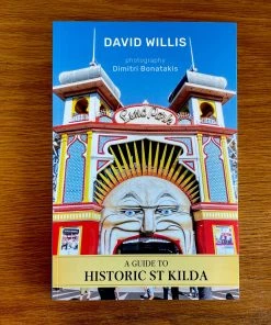 Scout House A Guide To Historic St Kilda By David Willis Gifts